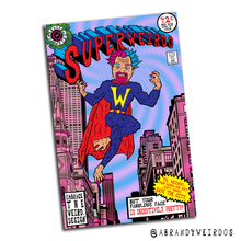 Load image into Gallery viewer, Superweirdo (Open Edition Poster Print)