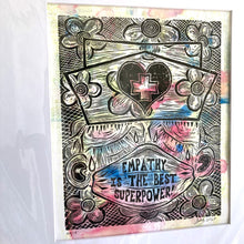 Load image into Gallery viewer, Empathy is the Best Superpower - An Original Limited Edition Linocut (Series of 19)