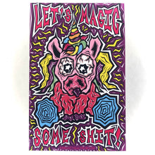Load image into Gallery viewer, Let's Magic Some Shit! (Open Edition Poster Print)