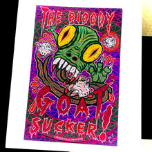 Load image into Gallery viewer, Bloody Goat Sucker! (Open Edition Poster Print)