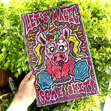 Load image into Gallery viewer, Let's Magic Some Shit! (Open Edition Poster Print)