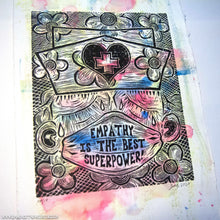 Load image into Gallery viewer, Empathy is the Best Superpower - An Original Limited Edition Linocut (Series of 19)
