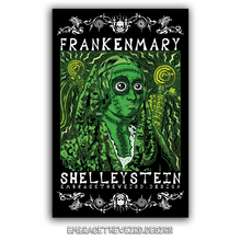 Load image into Gallery viewer, Frankenmary Shelleystein (Open Edition Poster Print)