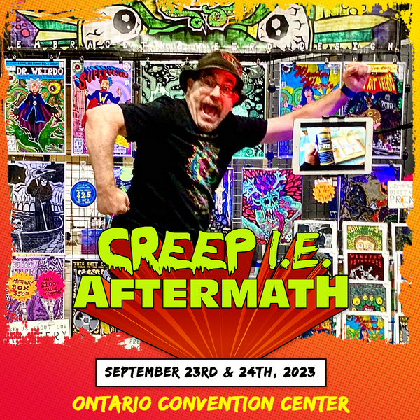 Creep I.E. Aftermath 2023 Sept. 23rd & 24th!
